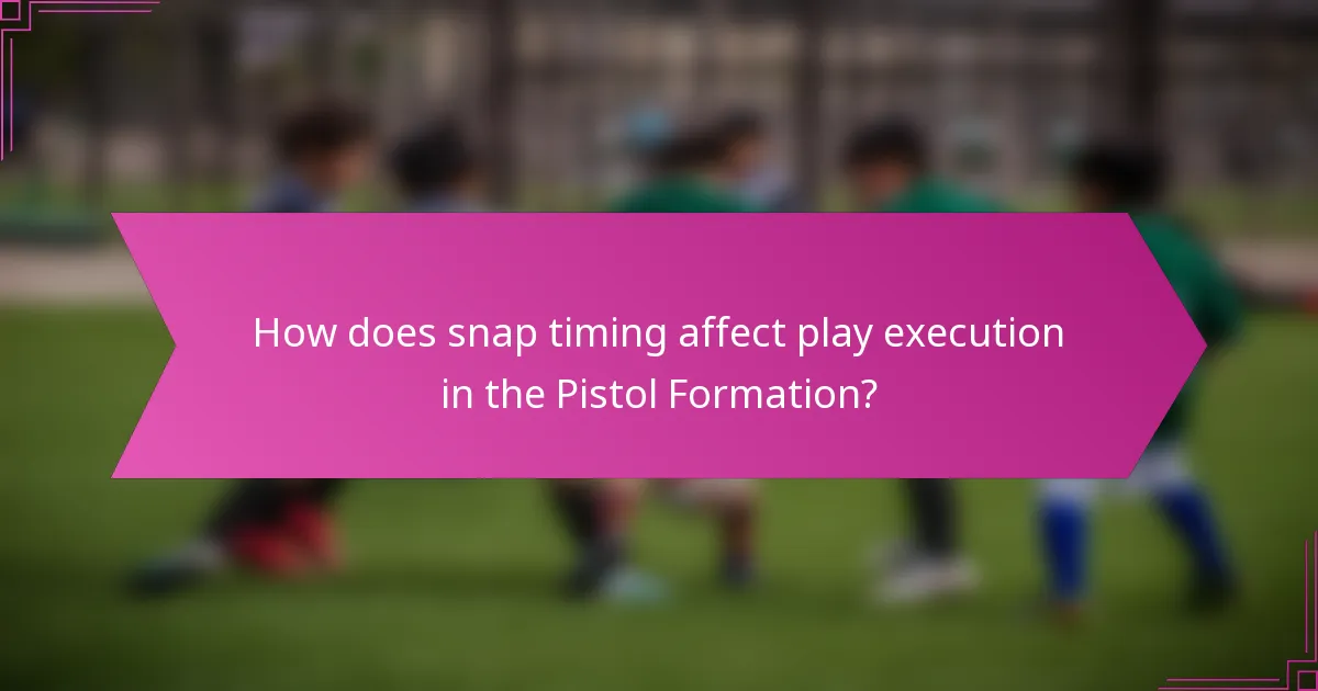 How does snap timing affect play execution in the Pistol Formation?